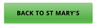 BACK TO ST MARY'S