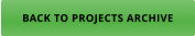 BACK TO PROJECTS ARCHIVE