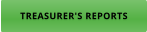 TREASURER'S REPORTS