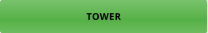 TOWER